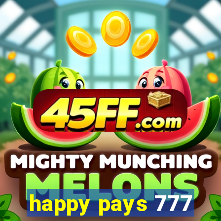 happy pays 777